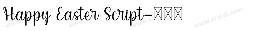 Happy Easter Script字体转换